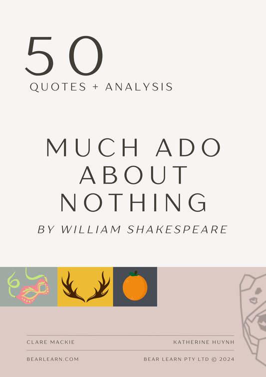 Much Ado About Nothing 50 quotes analysed PDF (x Clare Mackie)